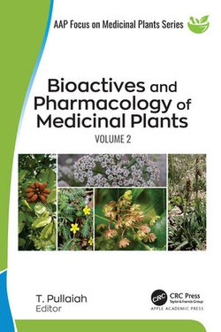 Bioactives and Pharmacology of Medicinal Plants