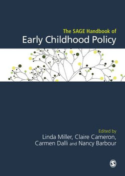 The SAGE Handbook of Early Childhood Policy