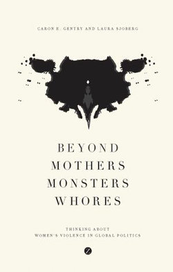 Beyond Mothers, Monsters, Whores