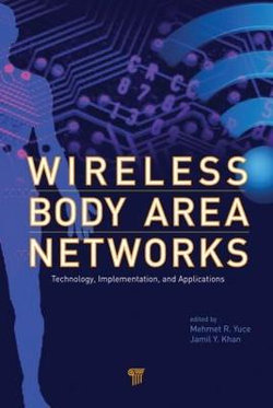 Wireless Body Area Networks