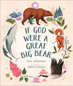 If God Were a Great Big Bear