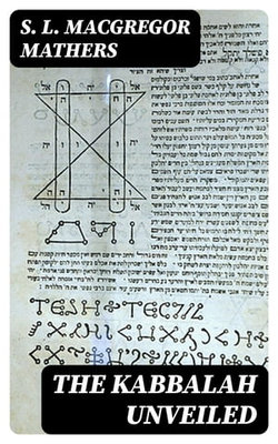 The Kabbalah Unveiled