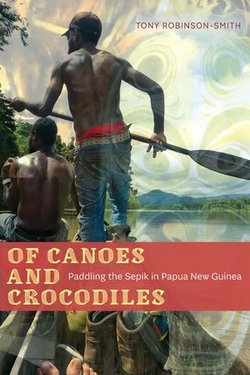 Of Canoes and Crocodiles