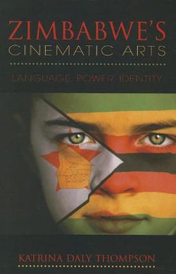 Zimbabwe's Cinematic Arts