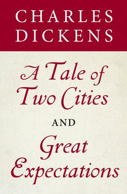 A Tale of Two Cities and Great Expectations (Bantam Classics Editions)