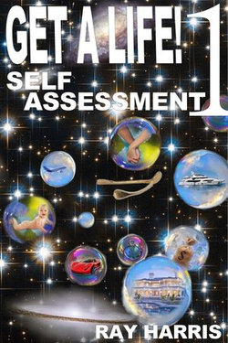 Get A Life! 1 Self Assessment