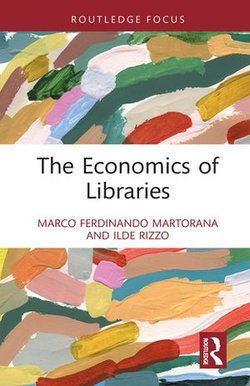 The Economics of Libraries