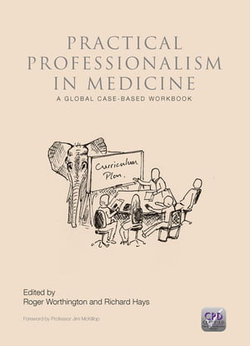 Practical Professionalism in Medicine