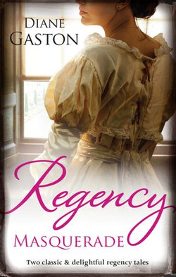 Regency Masquerade/A Reputation For Notoriety/A Marriage Of Notoriety