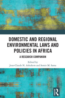 Domestic and Regional Environmental Laws and Policies in Africa