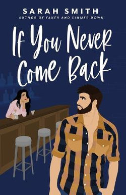 If You Never Come Back