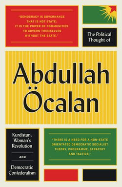 The Political Thought of Abdullah Öcalan