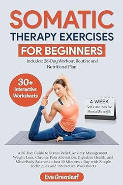 Somatic Therapy Exercises for Beginners