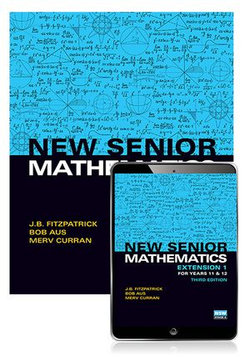 New Senior Mathematics Extension 1 Years 11 & 12 Student Book with eBook