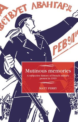 Mutinous memories