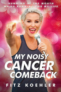 My Noisy Cancer Comeback