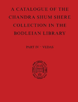 A Catalogue of the Chandra Shum Shere Collection in the Bodleian Library