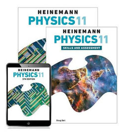 Heinemann Physics 11 Student Book with eBook + Assessment and Skills and Assessment book