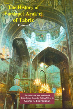 The History of Vardapet Arak`el of Tabriz