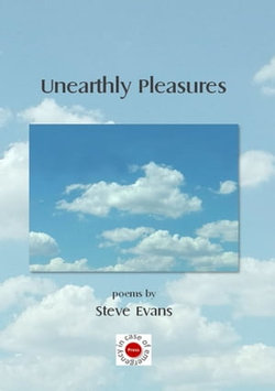 Unearthly Pleasures