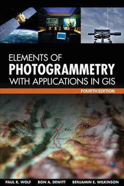 Elements of Photogrammetry with Application in GIS, Fourth Edition