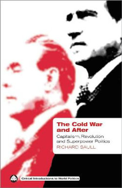 The Cold War and After