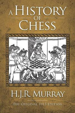 A History of Chess