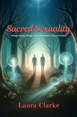 Sacred Sexuality