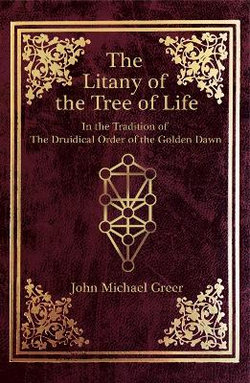 The Litany of the Tree of Life