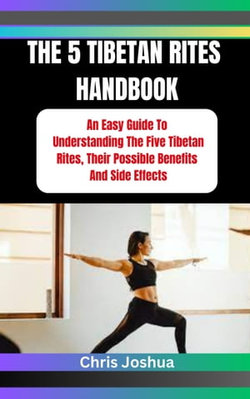 THE 5 TIBETAN RITES HANDBOOK