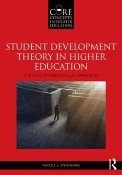 Student Development Theory in Higher Education