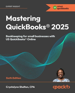 Mastering QuickBooks (R) 2025