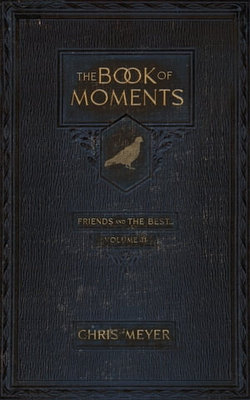 The Book of Moments vol. 2