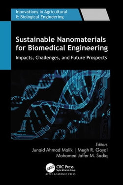 Sustainable Nanomaterials for Biomedical Engineering