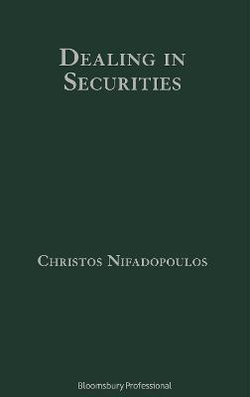 Dealing in Securities: the Law and Regulation of Sales and Trading in Europe