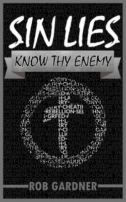 Sin Lies: Know Thy Enemy