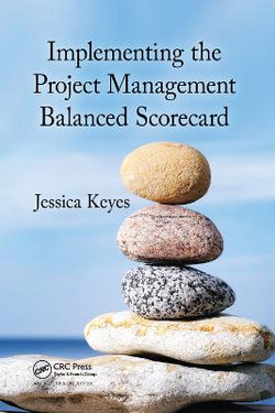 Implementing the Project Management Balanced Scorecard