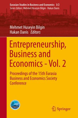 Entrepreneurship, Business and Economics - Vol. 2