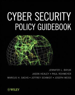 Cyber Security Policy Guidebook