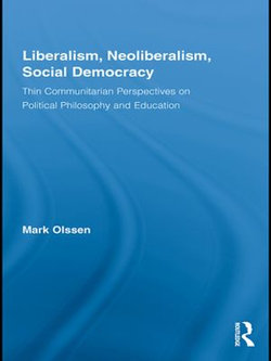 Liberalism, Neoliberalism, Social Democracy