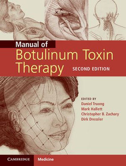 Manual of Botulinum Toxin Therapy