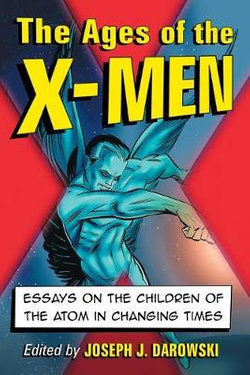 The Ages of the X-Men