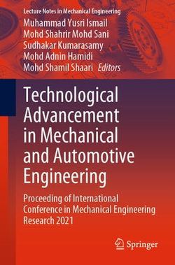 Technological Advancement in Mechanical and Automotive Engineering