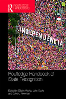 Routledge Handbook of State Recognition