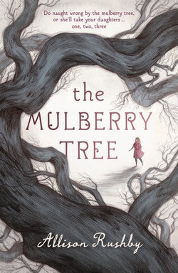 The Mulberry Tree