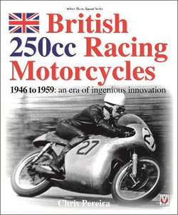 British 250cc racing Motorcycles 1946-1959