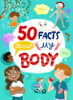 100 Facts about My Body