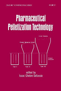 Pharmaceutical Pelletization Technology