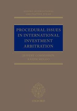 Procedural Issues in International Investment Arbitration