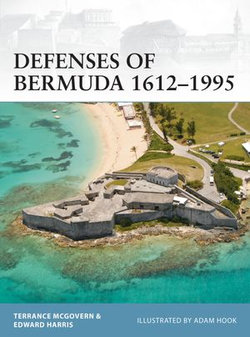 Defenses of Bermuda 1612–1995